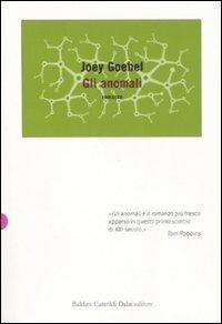 Gli anomali - Joey Goebel - 3
