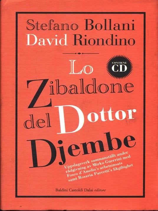 Lo zibaldone del Dottor Djembe. Con CD Audio - Stefano Bollani,David Riondino - copertina