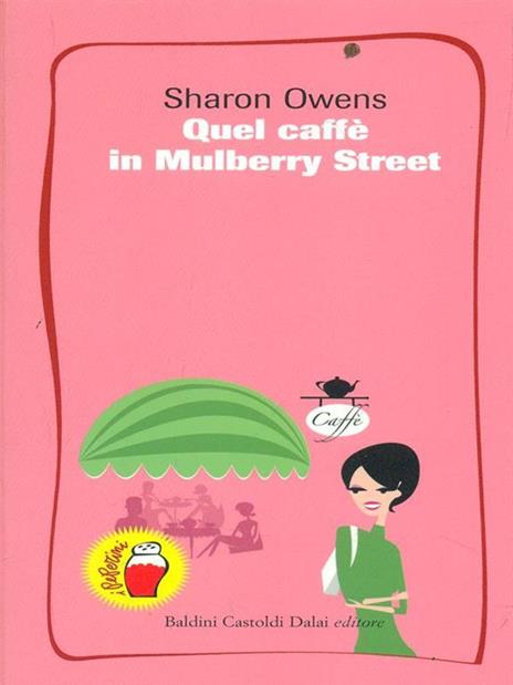 Quel caffè in Mulberry Street - Sharon Owens - copertina