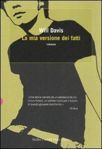 La mia versione dei fatti - Will Davis - 4