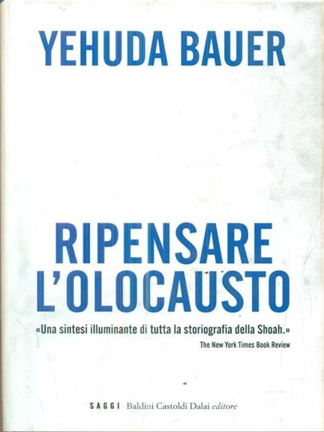 Ripensare l'olocausto - Yehuda Bauer - 5