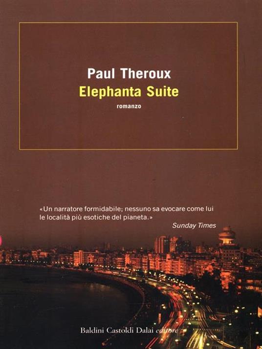 Elephanta Suite - Paul Theroux - 4