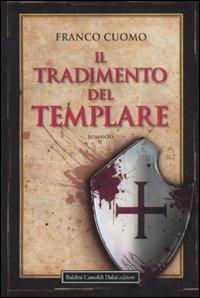 Il tradimento del templare - Franco Cuomo - copertina