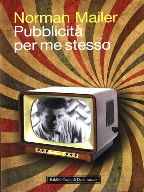 Pubblicità per me stesso - Norman Mailer - copertina