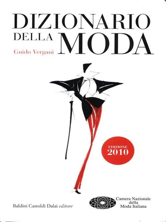 Dizionario della moda 2010 - Guido Vergani - copertina