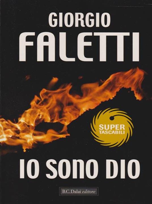 Io sono Dio - Giorgio Faletti - 4