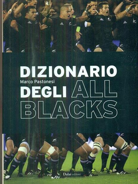 Dizionario degli All Blacks - Marco Pastonesi - copertina