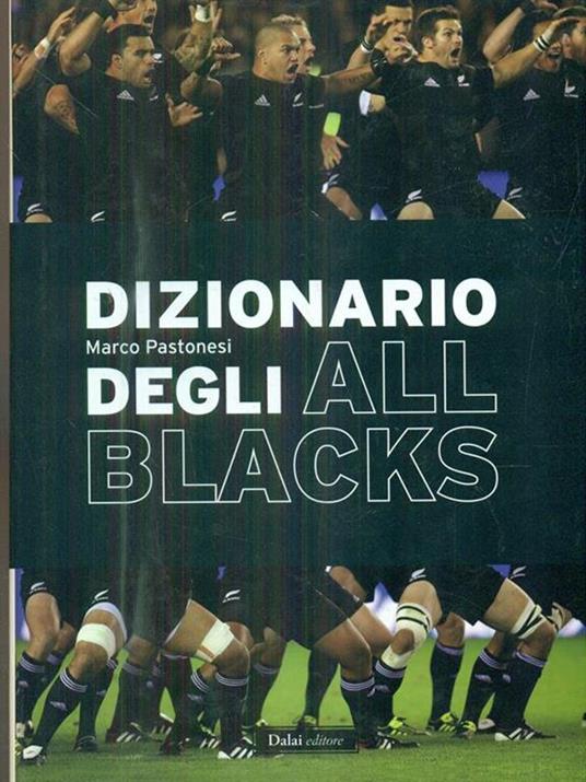 Dizionario degli All Blacks - Marco Pastonesi - copertina