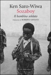 Sozaboy. Il bambino soldato - Ken Saro-Wiwa - 6