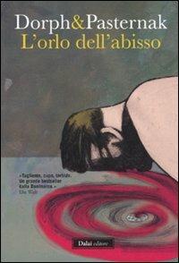 L' orlo dell'abisso - Christian Dorph,Simon Pasternak - copertina