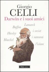 Darwin e i suoi amici - Giorgio Celli - 6