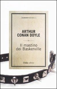 Il mastino dei Baskerville - Arthur Conan Doyle - copertina