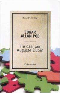 Tre casi per Auguste Dupin - Edgar Allan Poe - copertina
