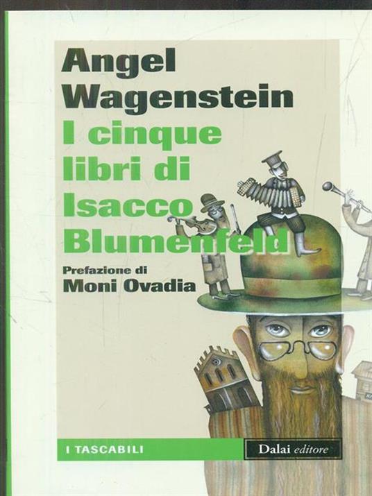 I cinque libri di Isacco Blumenfeld - Angel Wagenstein - 5