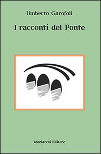 I racconti del ponte - Umberto Garofoli - copertina