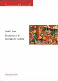 Fondamenti di educazione estetica - Ornella Bovi - copertina
