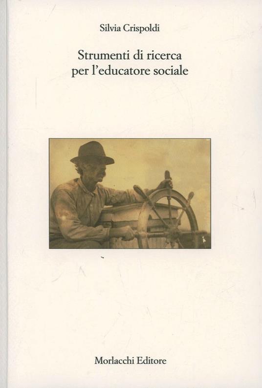 Strumenti di ricerca per l'educatore sociale - Silvia Crispoldi - copertina