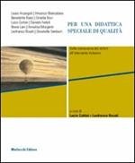 Per una didattica speciale di qualità. Dalla conoscenza del deficit all'intervento inclusivo