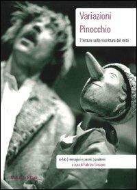 Variazioni Pinocchio. 7 letture sulla riscrittura del mito - copertina