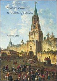Storia dell'Europa Orientale - Armando Pitassio - copertina