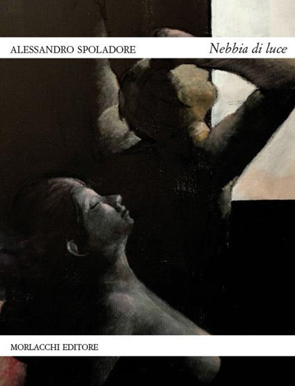 Nebbia di luce - Alessandro Spoladore - copertina