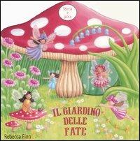 Il giardino delle fate - Smriti Prasadam-Halls,Rebecca Finn - copertina