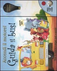 Accendi il motore. Guida il bus! Libro sonoro. Ediz. illustrata - Stephen Holmes - copertina