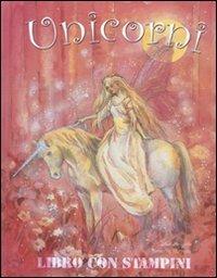 Unicorni. Ediz. illustrata - Jake Jackson,Beverlie Manson - copertina
