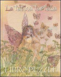 La fatina farfalla. Libro puzzle - copertina