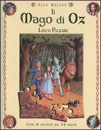 Il Mago di Oz. Libro puzzle - Siân Bailey - copertina