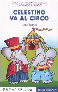 Celestino va al circo - Febe Sillani - copertina
