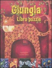 Giungla. Libro puzzle - Dani Cohen,Jack Jackson - copertina