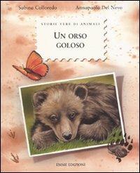 Un orso goloso. Ediz. illustrata - Sabina Colloredo - copertina