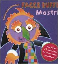 Facce buffe, mostri. Gioca con i feltrini. Con gadget - Libby Hamiton,Jonathan Lambert - copertina