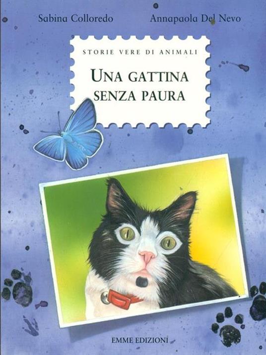 Una gattina senza paura. Ediz. illustrata - Sabina Colloredo - 5