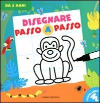 Disegnare passo a passo. Con gadget - copertina