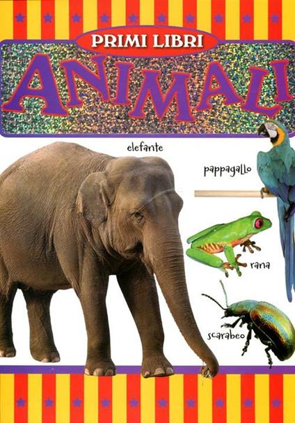 Animali. Ediz. illustrata - copertina