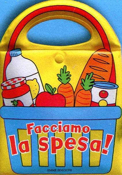 Facciamo la spesa! Con gadget - copertina