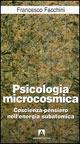 Psicologia microcosmica - Francesco Facchini - copertina