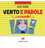 Vento e parole (... e se balbetto?... )