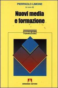 Nuovi media e formazione - Pierpaolo Limone - copertina