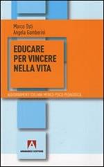 Educare per vincere nella vita