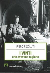 I vinti che avevano ragione - Piero Risoluti - copertina