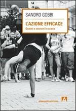 L' azione efficace. Quanti neuroni in scena