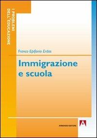 Immigrazione e scuola - Franco E. Erdas - copertina