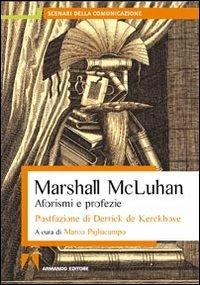 Aforismi e profezie - Marshall McLuhan - copertina