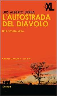 L' autostrada del diavolo - Luis Alberto Urrea - copertina