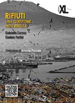 Rifiuti. Una questione non risolta