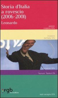 Storia d'Italia al rovescio (2006-2001) - Leonardo - copertina