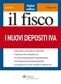 I nuovi depositi IVA - Maurizio Bancalari,Fabio Tullio Coaloa - ebook